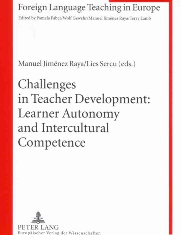 Challenges in Teacher Development: Learner Autonomy and Intercultural Competence