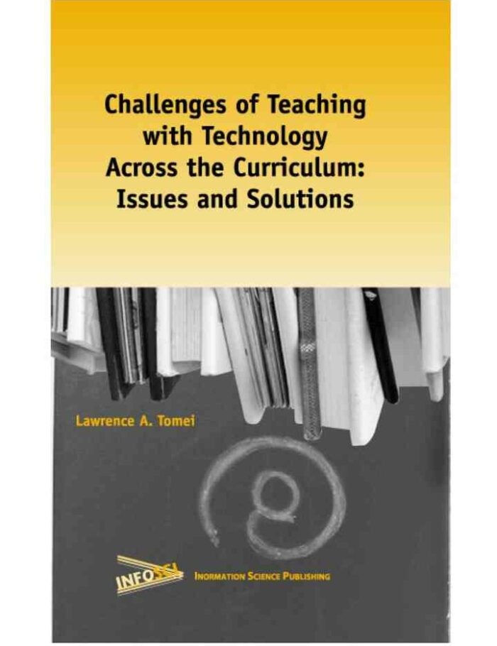 Challenges of Teaching with Technology Across the Curriculum