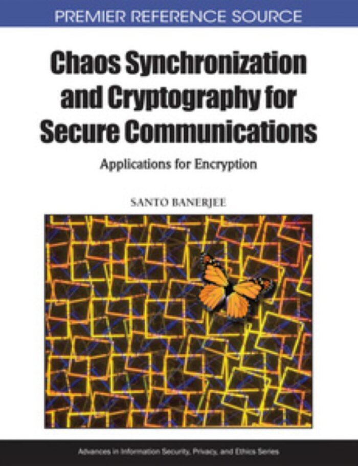Chaos Synchronization and Cryptography for Secure Communications