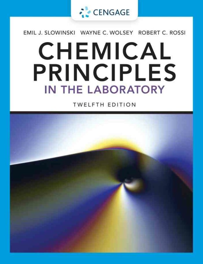 Chemical Principles in the Laboratory 12th Edition