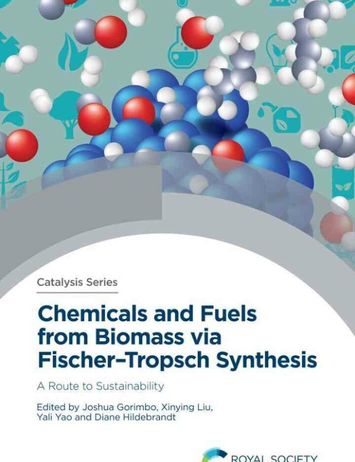 Chemicals and Fuels from Biomass via Fischerï¿½Tropsch Synthesis: A Route to Sustainability