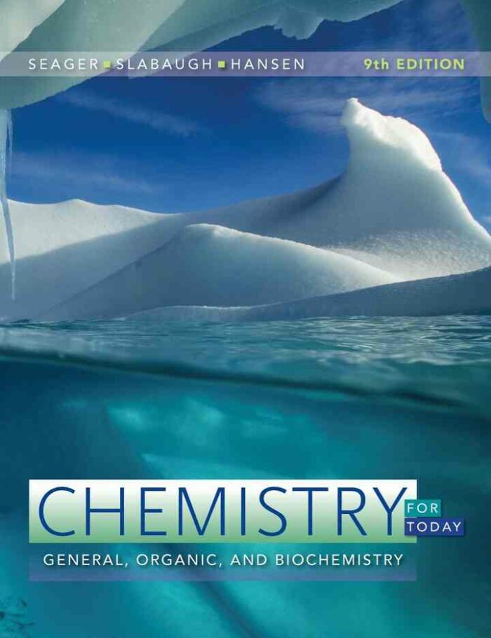 Chemistry for Today: General Organic and Biochemistry 9th Edition