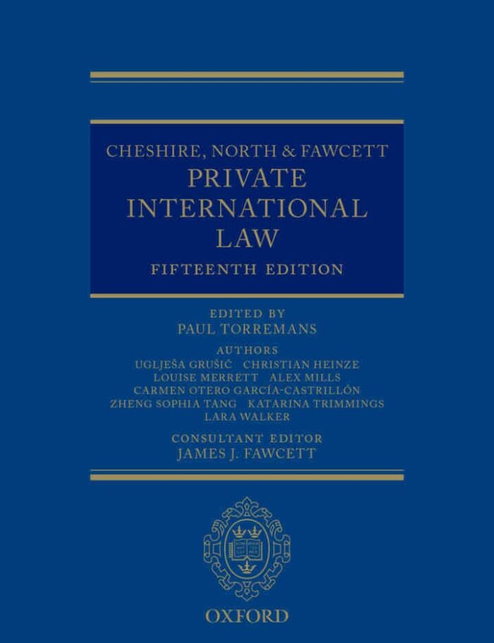 Cheshire, North & Fawcett: Private International Law 