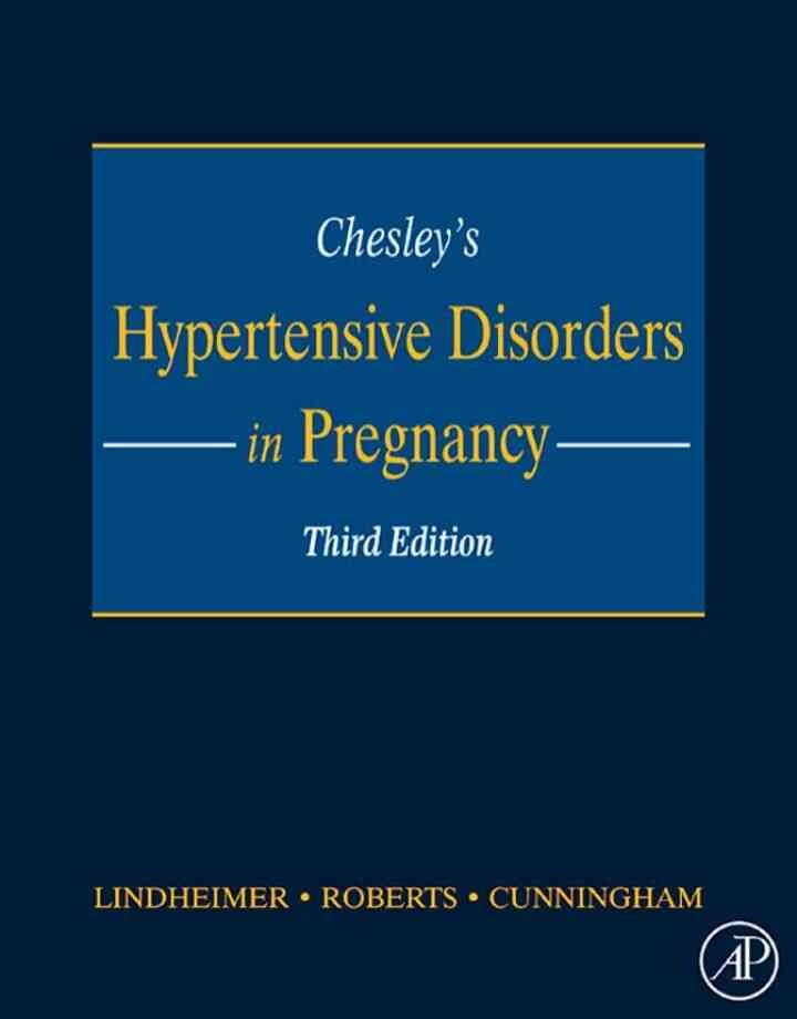Chesley's Hypertensive Disorders in Pregnancy