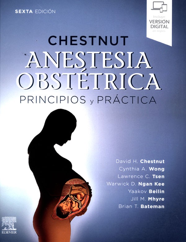 Chestnut. Anestesia obstï¿½trica. Principios y prï¿½ctica