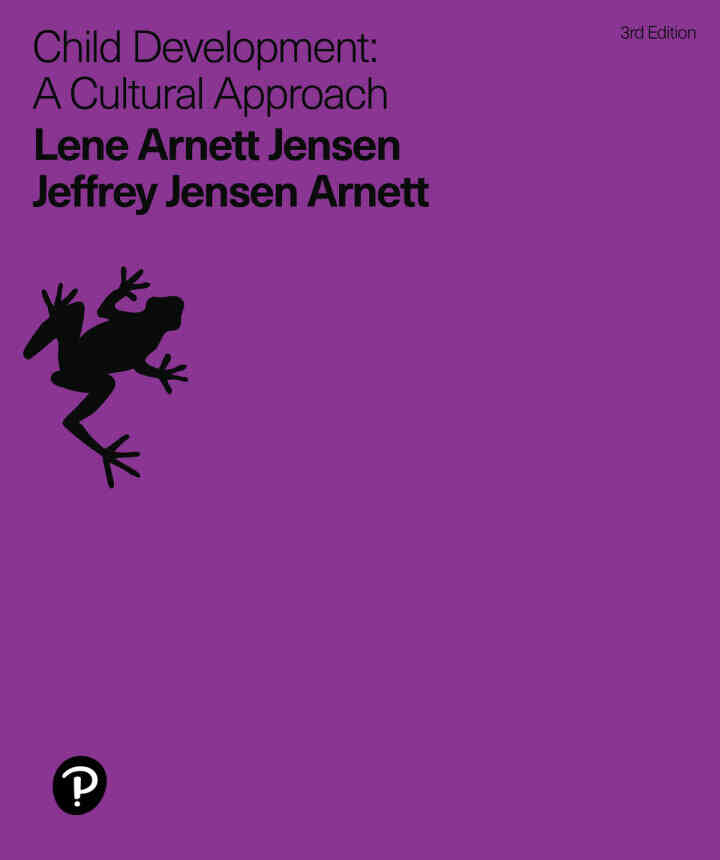 Child Development: A Cultural Approach, 3rd Edition
