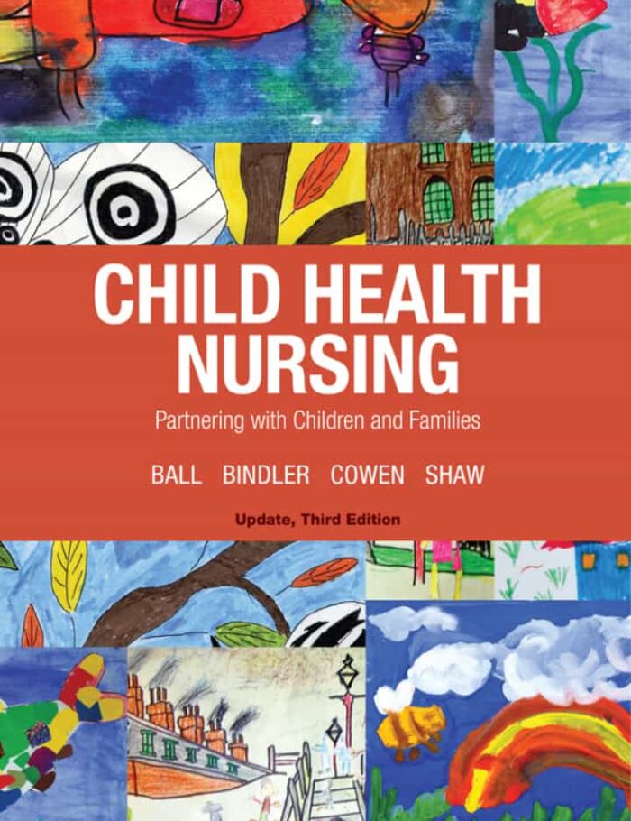 Child Health Nursing, Updated 3rd Edition