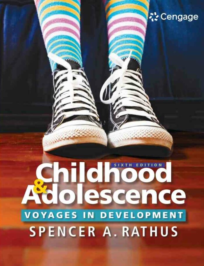 Childhood and Adolescence: Voyages in Development 6th Edition