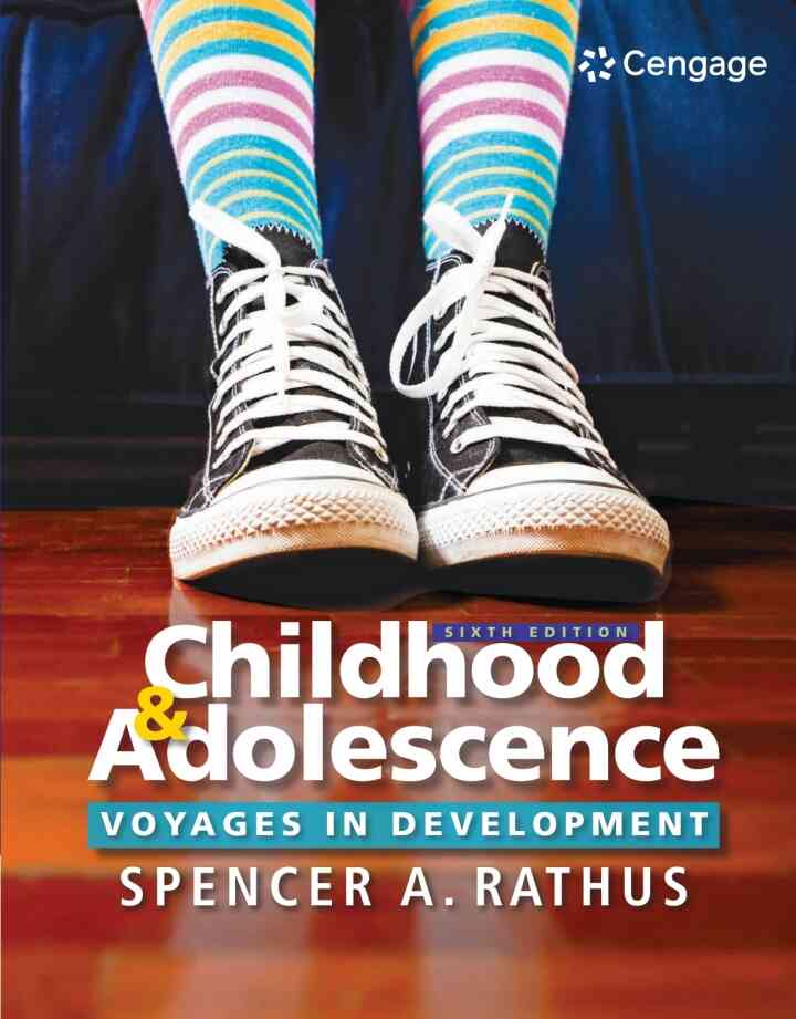 Childhood and Adolescence: Voyages in Development 6th Edition