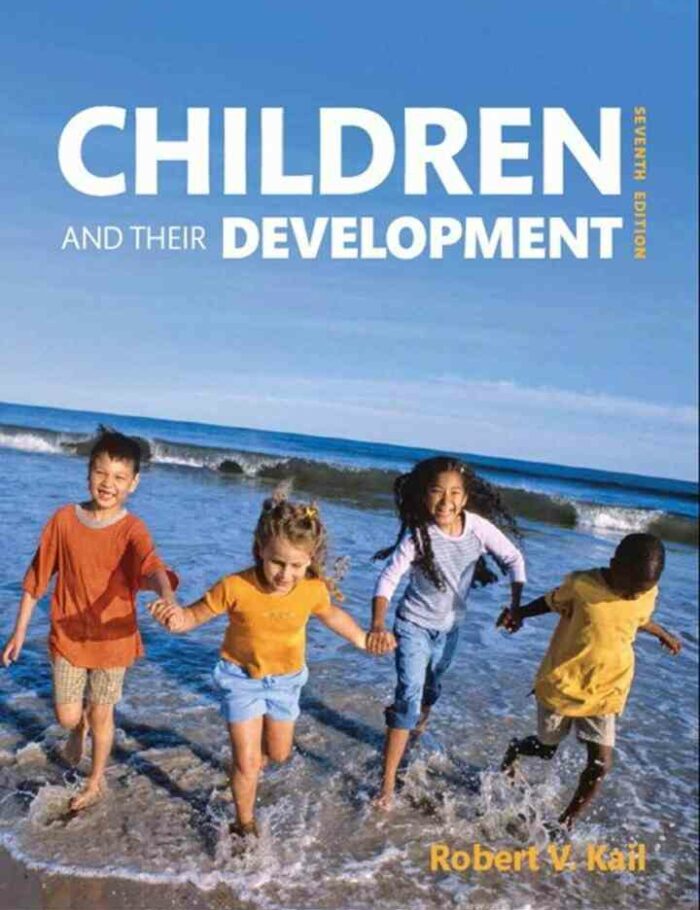 Children and Their Development, 7th Edition