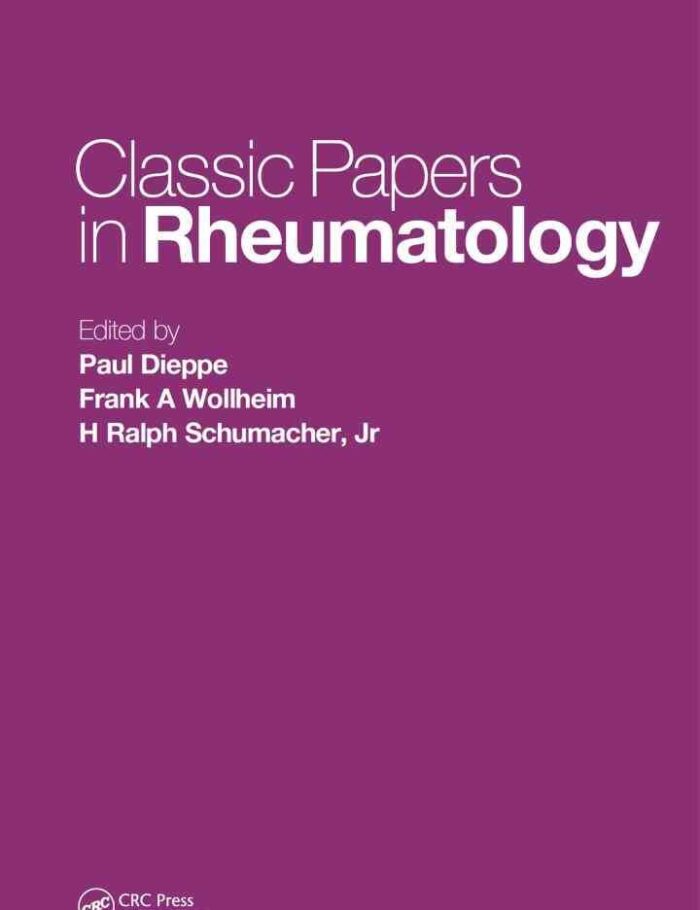 Classic Papers in Rheumatology, 1st Edition
