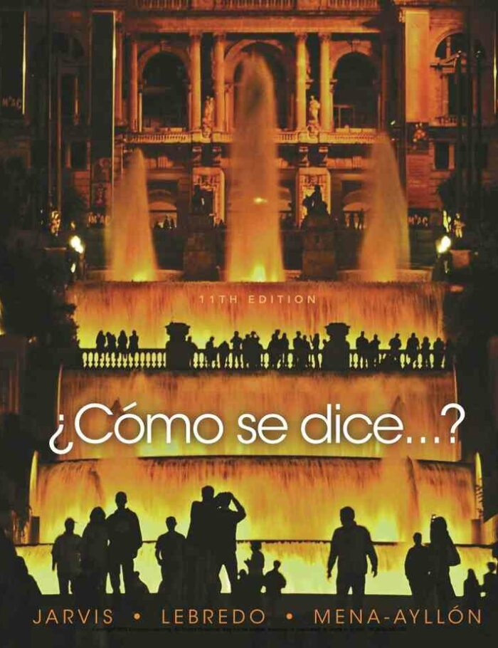 ?Como se dice?? Student Text 11th Edition