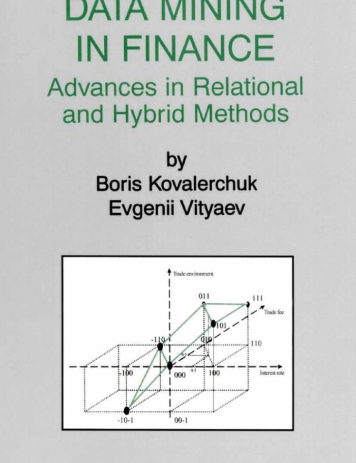 Data Mining in Finance: Advances in Relational and Hybrid Methods