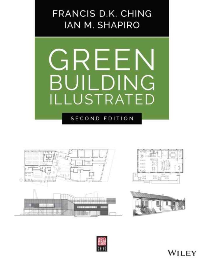 Green Building Illustrated, 2nd Edition