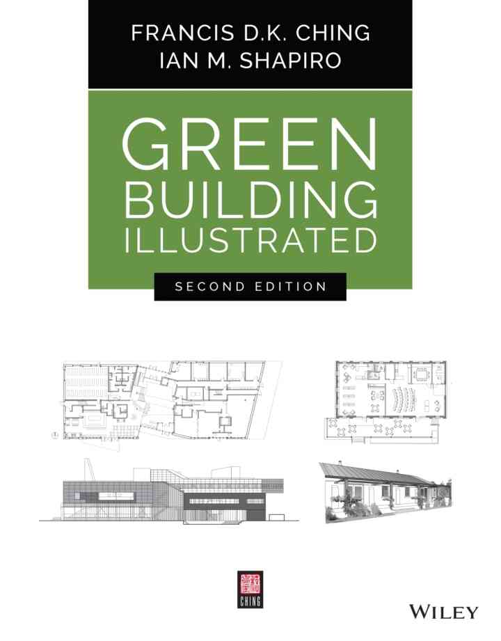 Green Building Illustrated, 2nd Edition