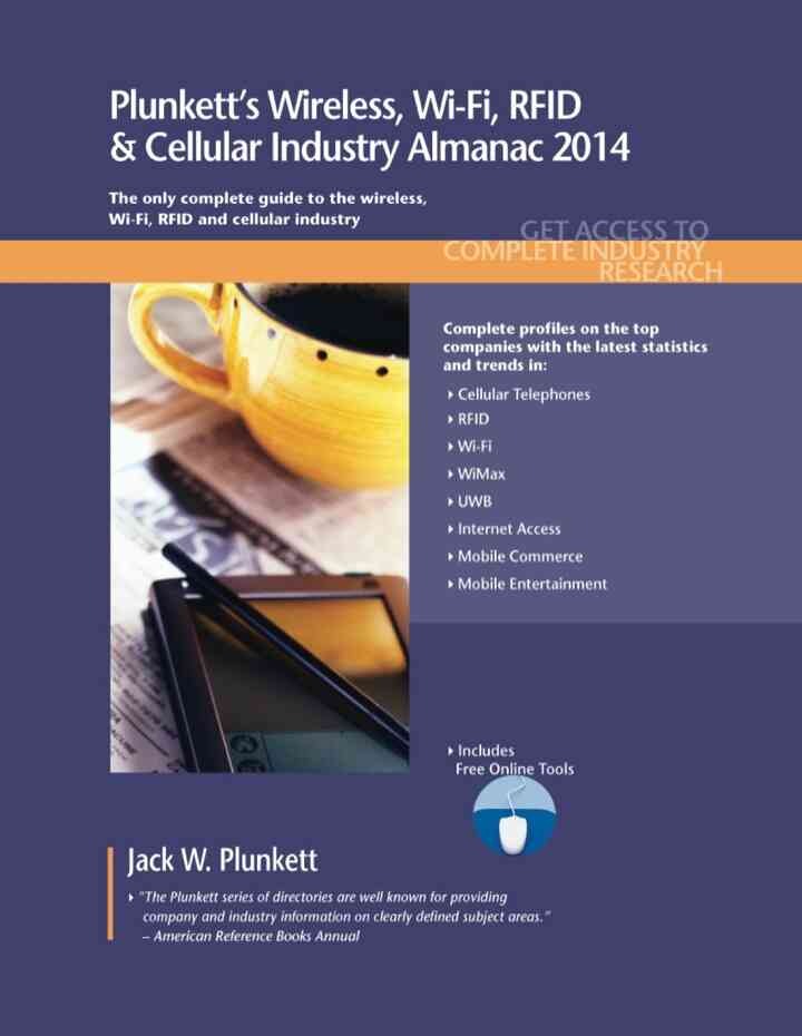 :lunkett's Wireless, Wi-Fi, RFID & Cellular Industry Almanac 2014