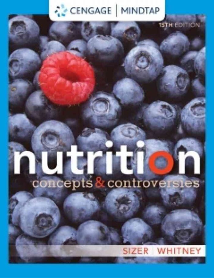 MindTap for Sizer/Whitney's Nutrition: Concepts and Controversies , 5th Edition