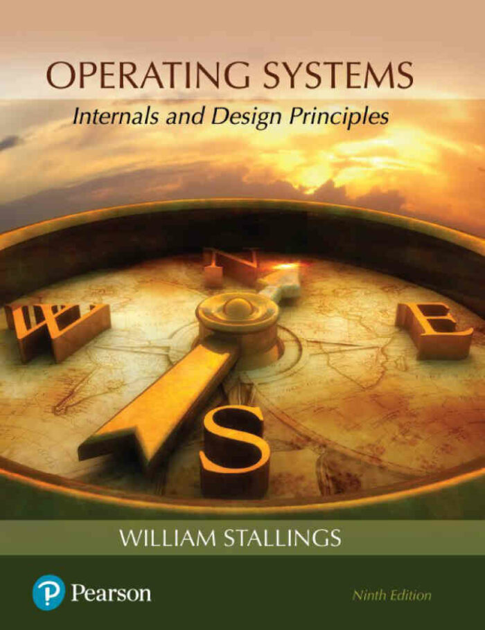 Operating Systems: Internals and Design Principles, 9th Edition