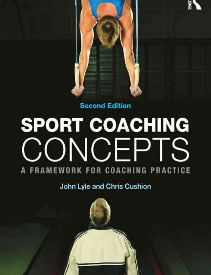 Reflective Practice in the Sport and Exercise Sciences: Critical Perspectives, Pedagogy, and Applied Case Studies, 2nd Edition