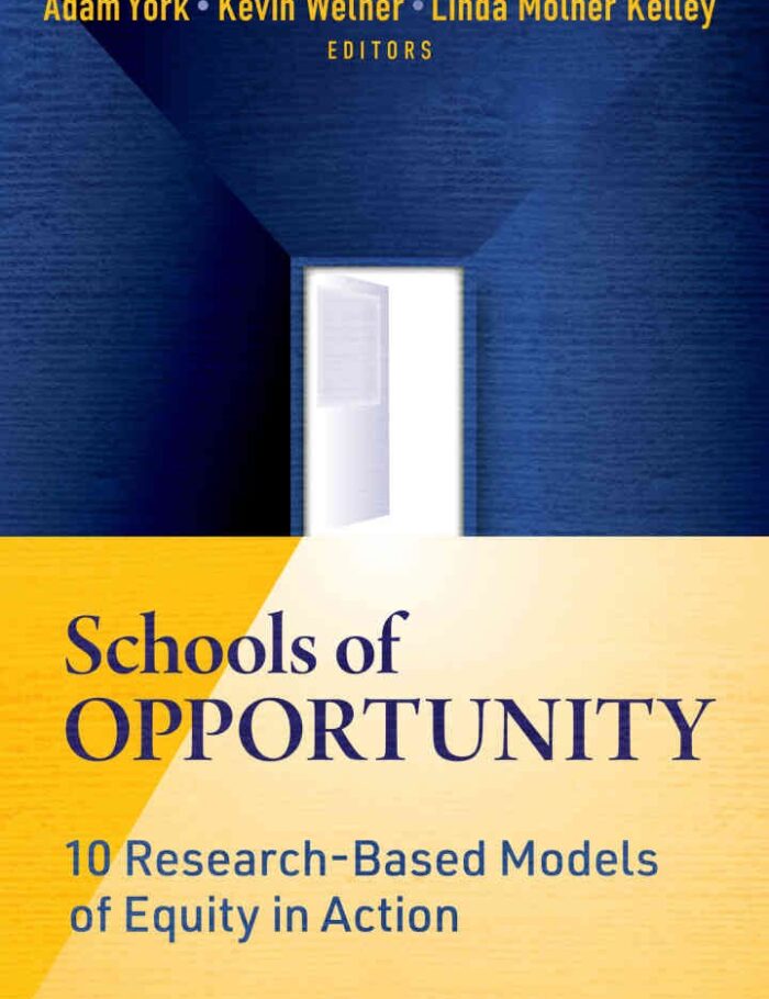 Schools of Opportunity: 10 Research-Based Models of Equity in Action