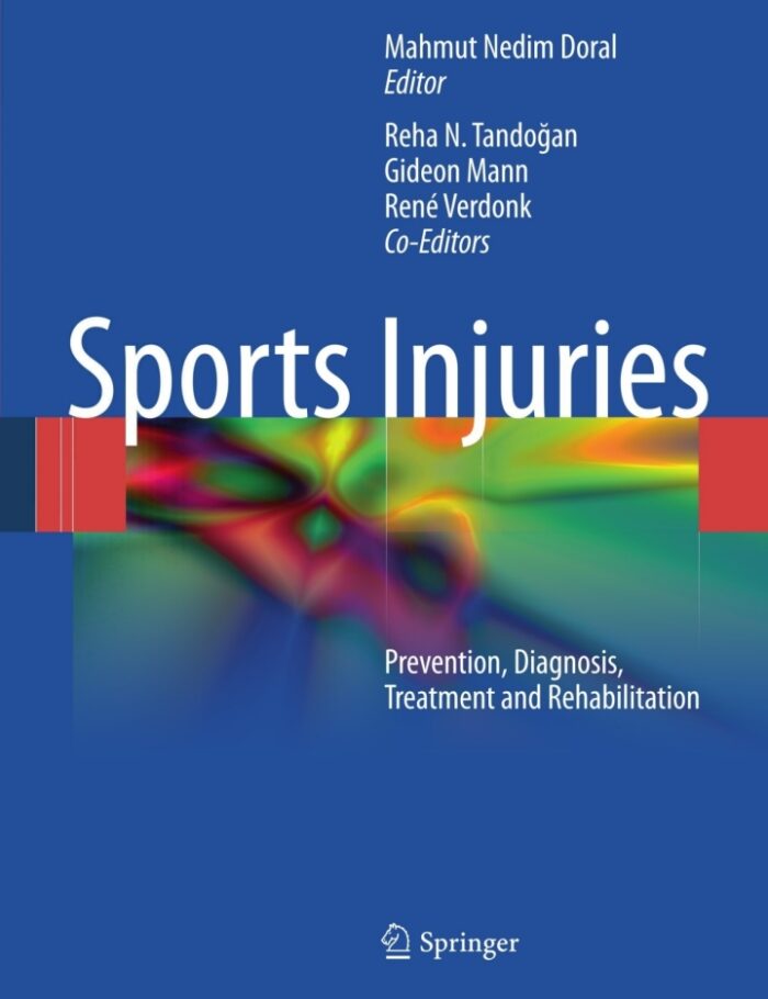 Sports Injuries: Prevention, Diagnosis, Treatment and Rehabilitation