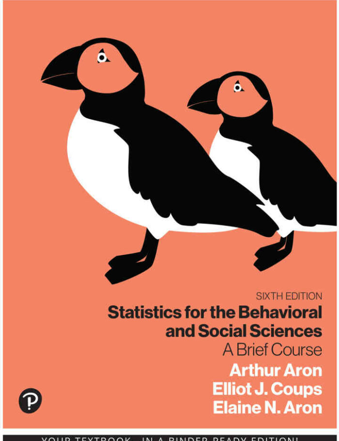 Statistics for the Behavioral and Social Sciences: A Brief Course, 6th Edition
