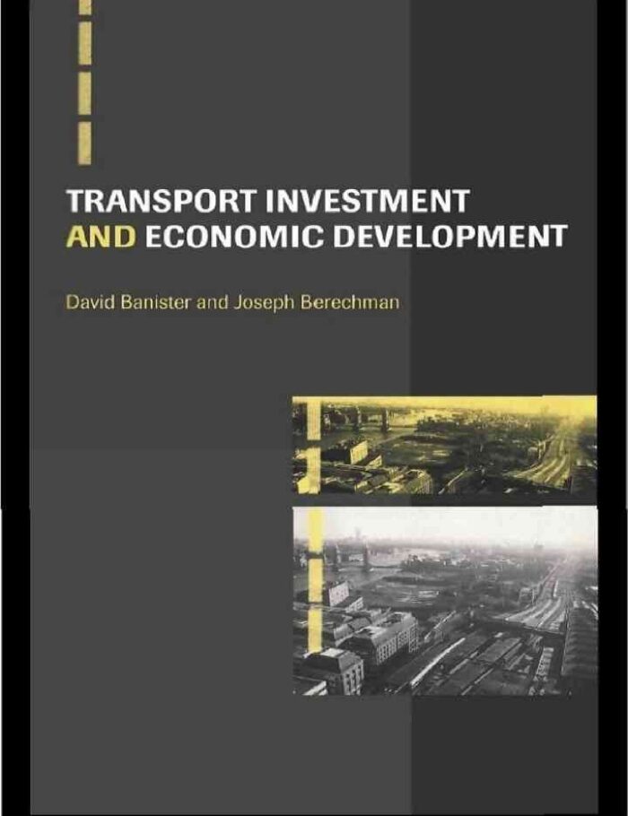 Transport Investment and Economic Development, 1st Edition