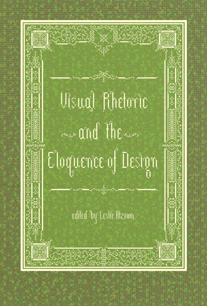 Visual Rhetoric and the Eloquence of Design