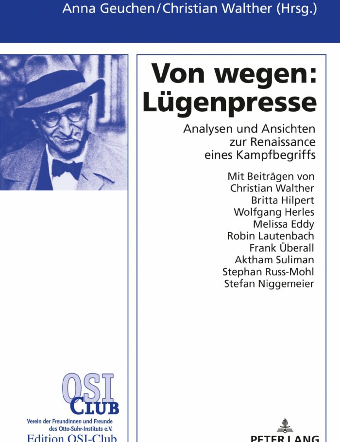 Von wegen: L�genpresse Analysen und Ansichten zur Renaissance eines Kampfbegriffs Von wegen: L�genpresse Analysen und Ansichten zur Renaissance eines Kampfbegriffs