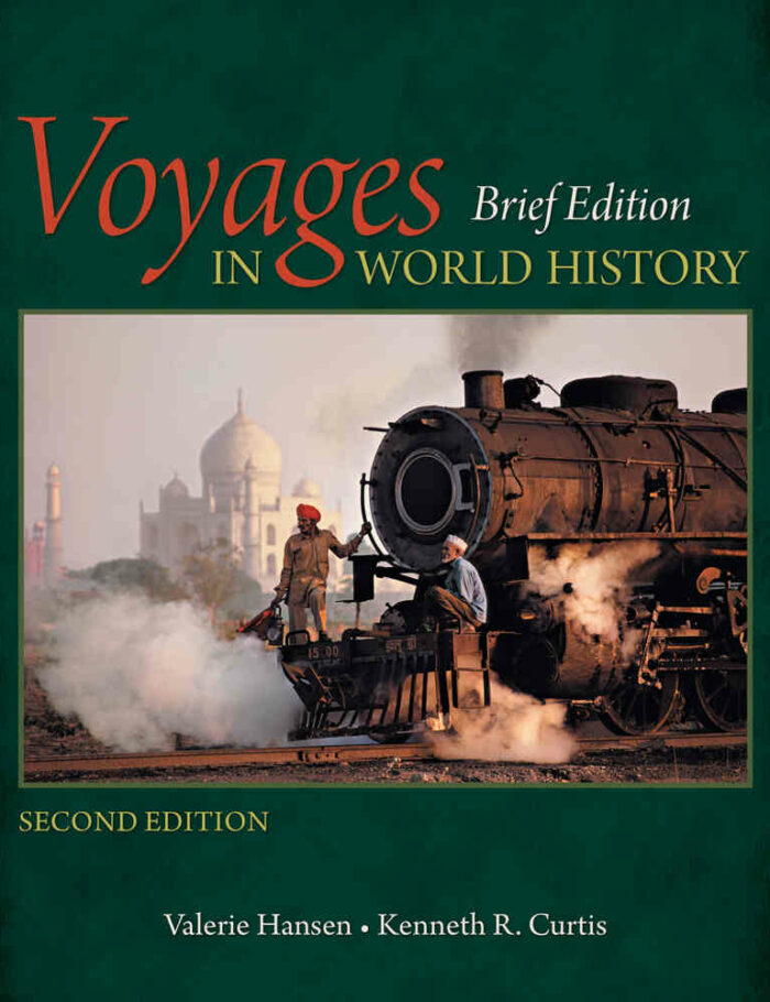 Voyages in World History Brief 2nd Edition Voyages in World History Brief 2nd Edition