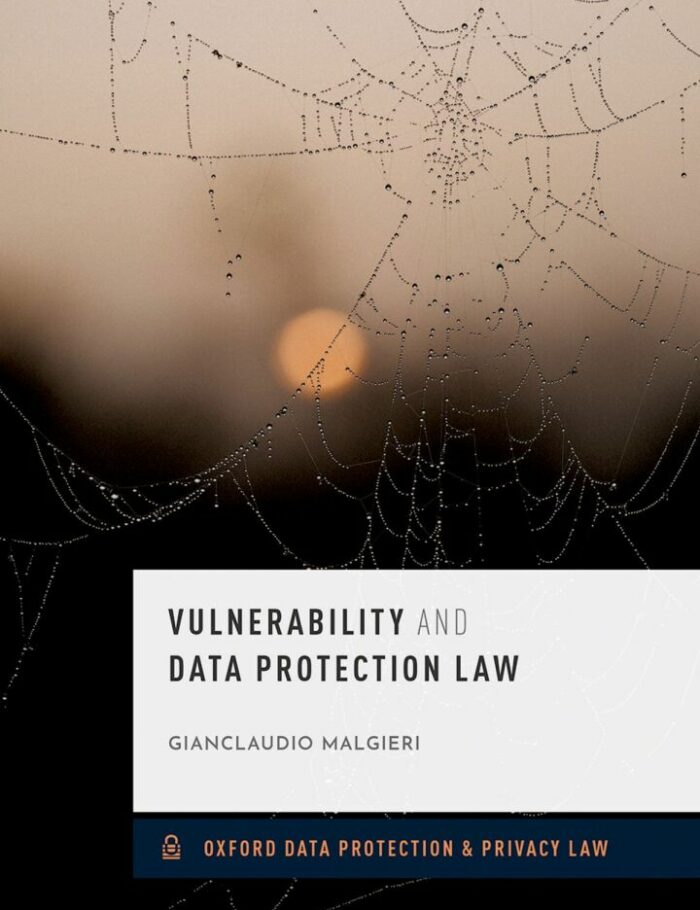 Vulnerability and Data Protection Law Vulnerability and Data Protection Law