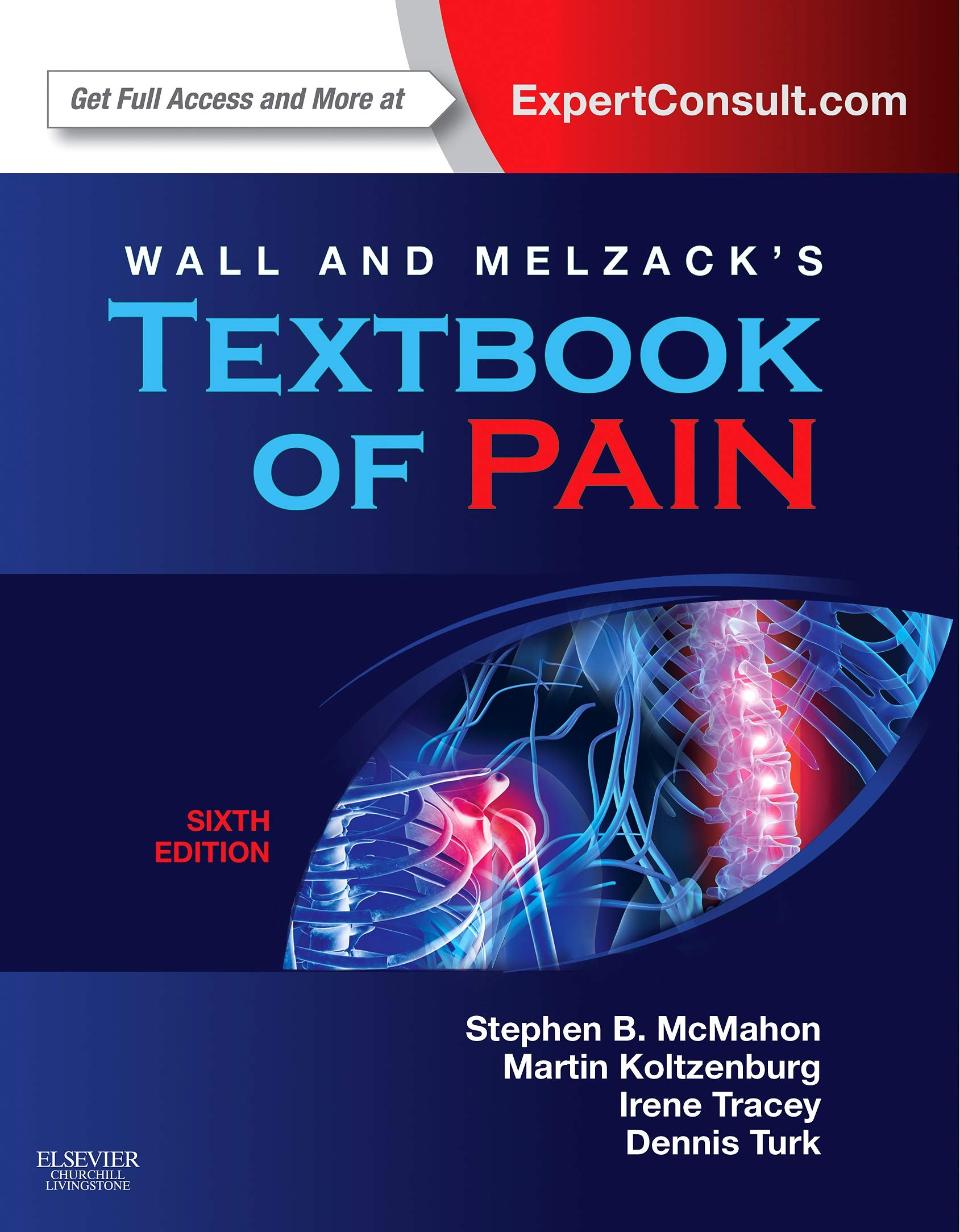 Wall & Melzack's Textbook of Pain, 6th Edition