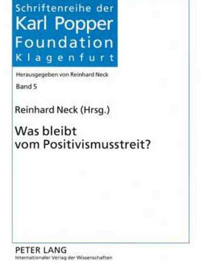 Was bleibt vom Positivismusstreit? Was bleibt vom Positivismusstreit?