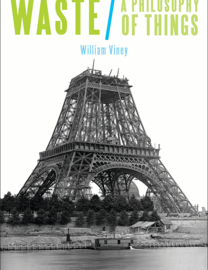 Waste: A Philosophy of Things