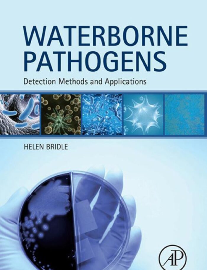 Waterborne Pathogens: Detection Methods and Applications