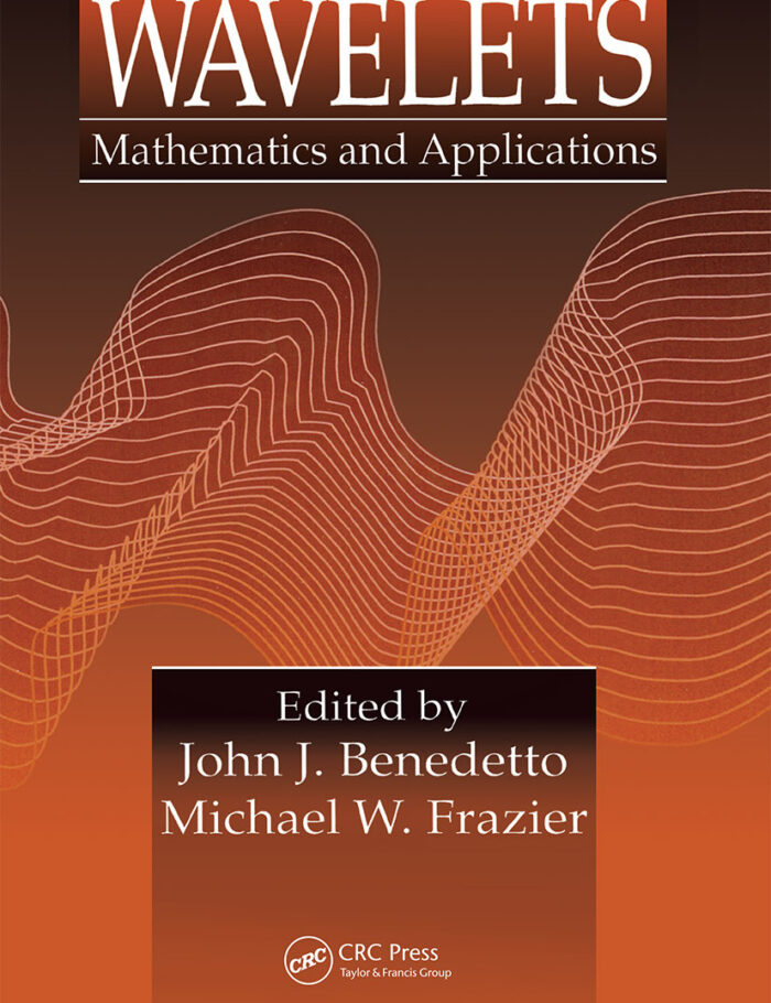 Wavelets: Mathematics and Applications