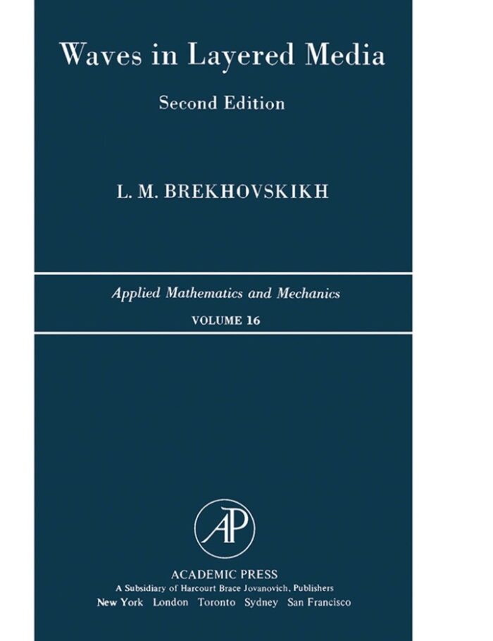 Waves in Layered Media 2e