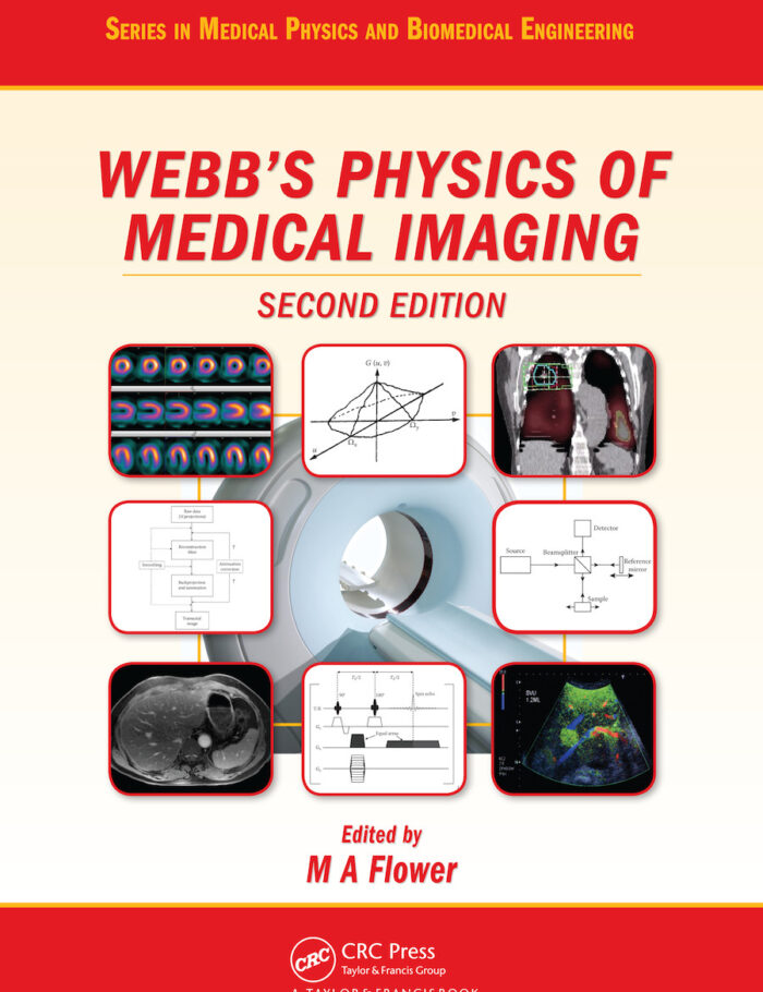 Webb's Physics of Medical Imaging Webb's Physics of Medical Imaging