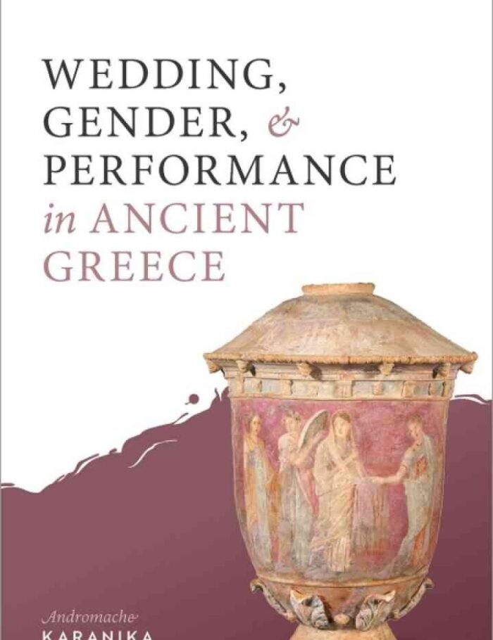 Wedding, Gender, and Performance in Ancient Greek Poetry, 1st Edition