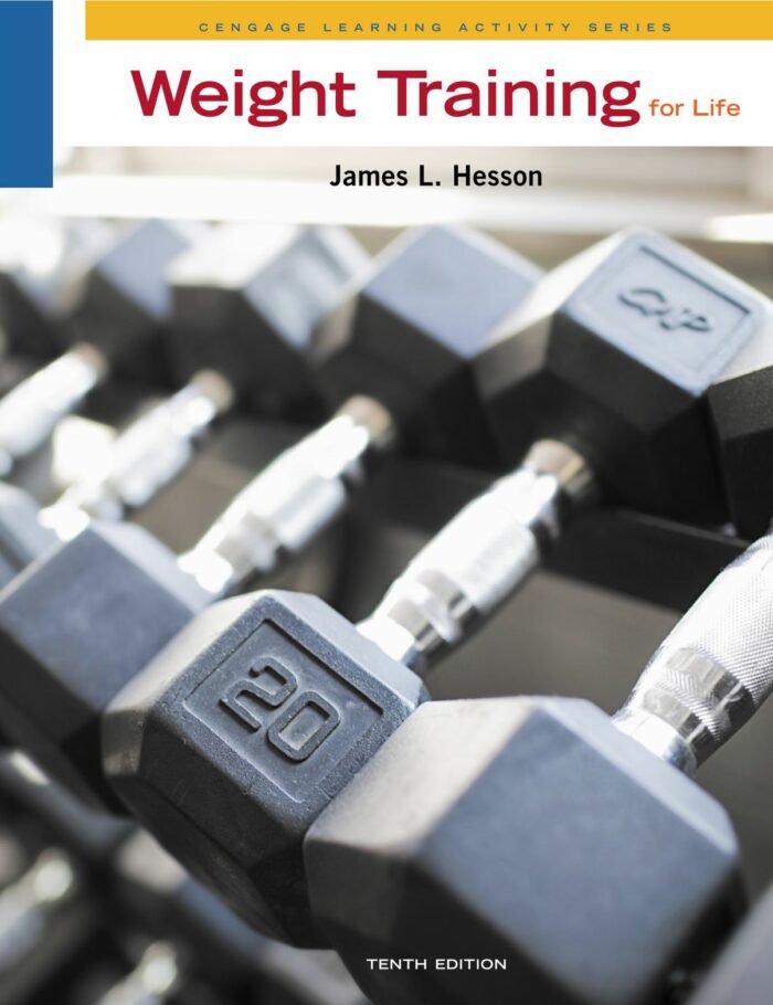 Weight Training for Life 10th Edition