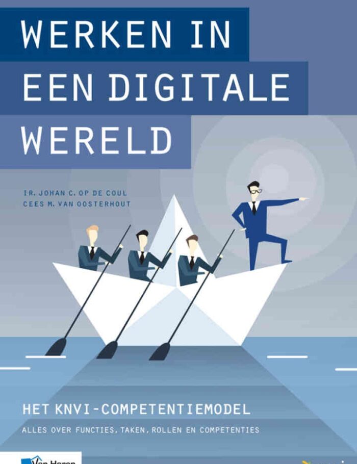 Werken in een digitale wereld, 1st Edition Werken in een digitale wereld, 1st Edition