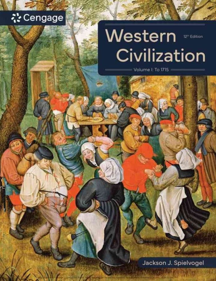 Western Civilization: Volume I: To 1715, 12th Edition