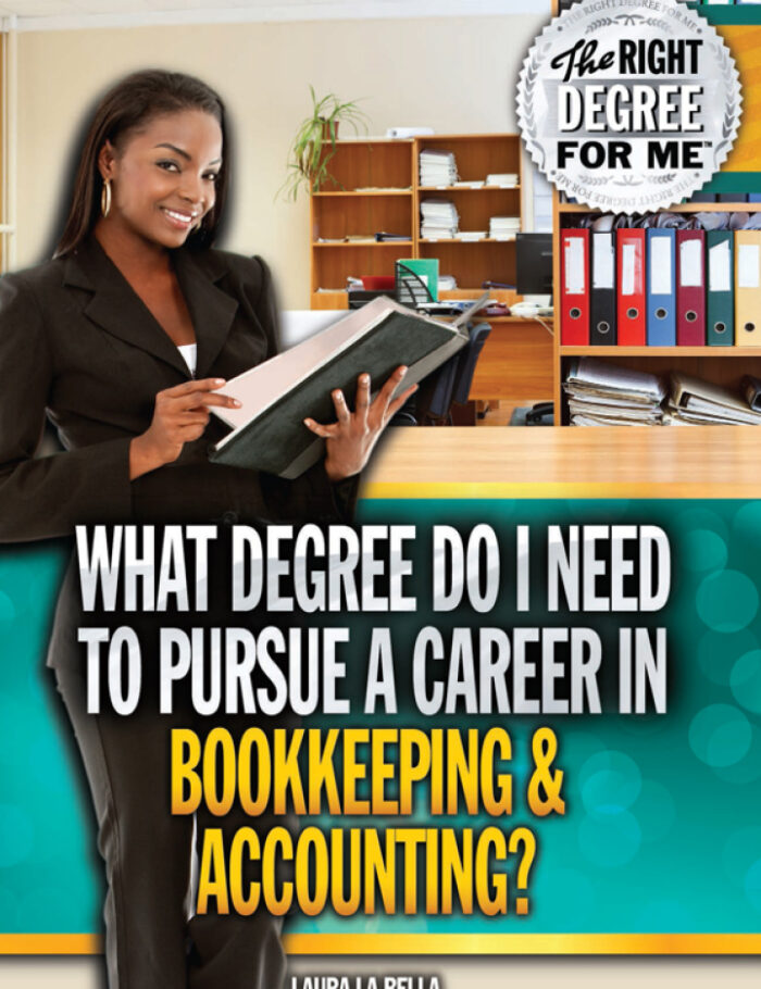 What Degree Do I Need to Pursue a Career in Bookkeeping & Accounting?