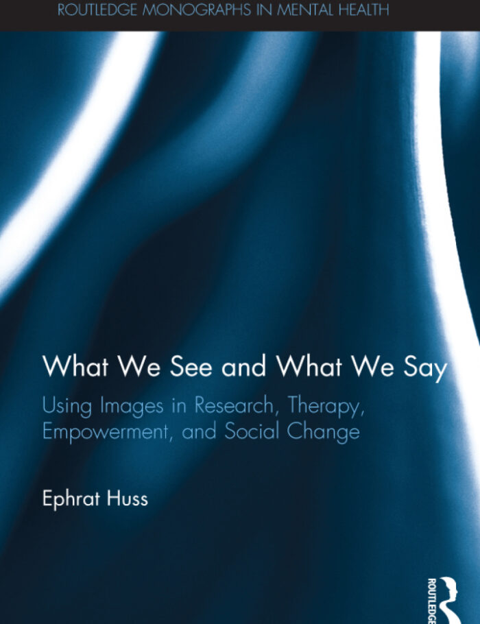 What We See and What We Say: Using Images in Research Therapy Empowerment and Social Change What We See and What We Say: Using Images in Research Therapy Empowerment and Social Change