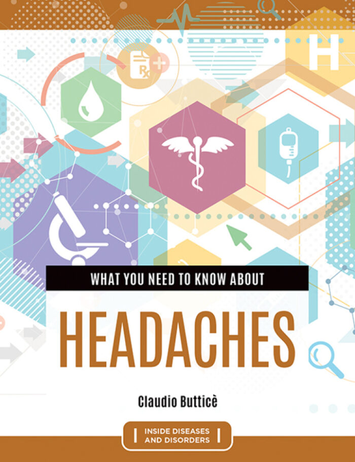 What You Need to Know about Headaches What You Need to Know about Headaches