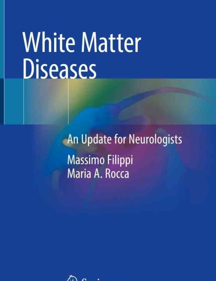 White Matter Diseases: An Update for Neurologists