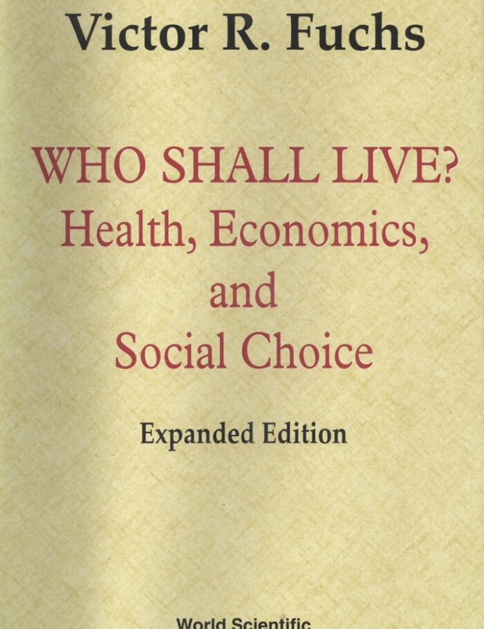 Who Shall Live? Who Shall Live?