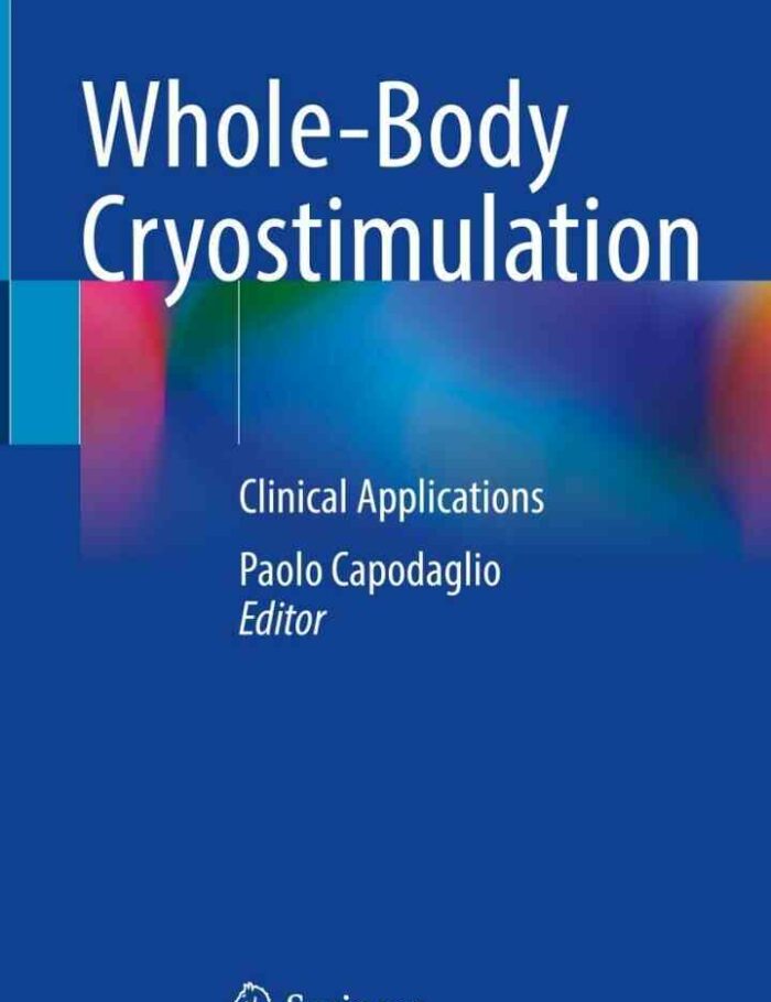 Whole-Body Cryostimulation: Clinical Applications Whole-Body Cryostimulation: Clinical Applications