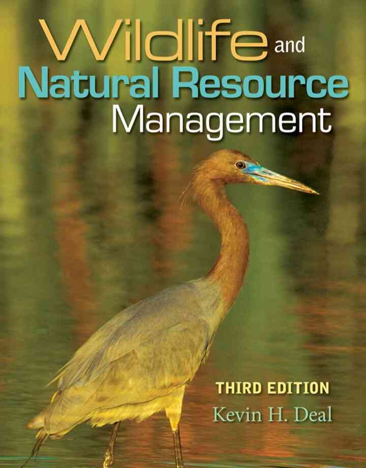 Wildlife and Natural Resource Management 3rd Edition