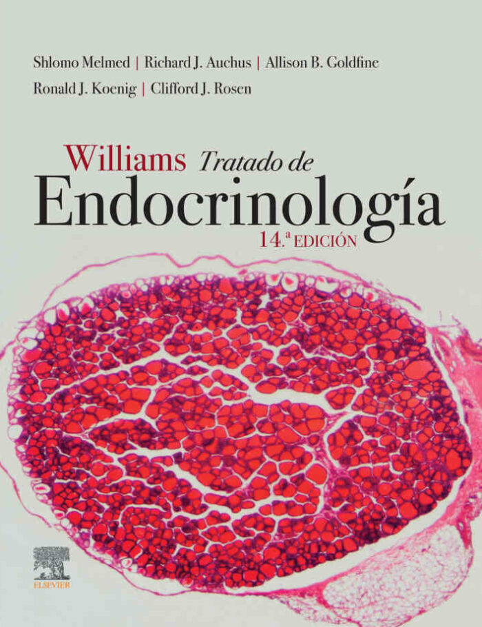 Williams. Tratado de endocrinolog?a Williams. Tratado de endocrinolog?a